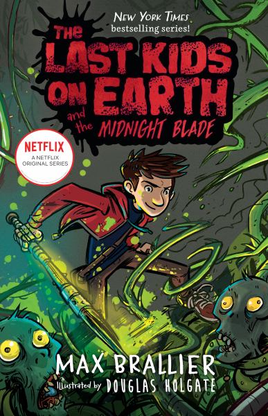 The last kids on Earth and the midnight blade (Last Kids On Earth, Book 5)