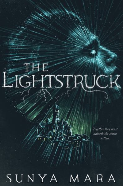 The lightstruck (Darkening Duology, Book 2)