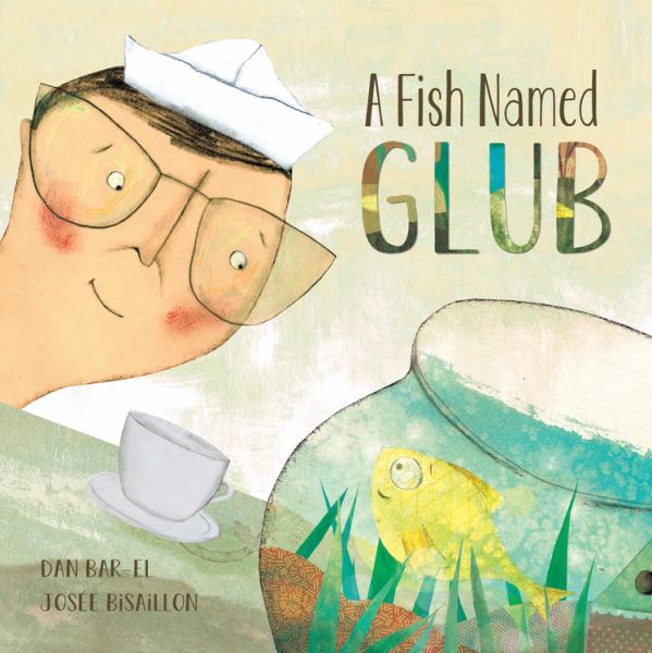 A fish named Glub