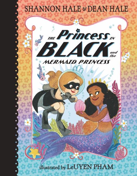 The Princess in Black and the mermaid princess (Princess in Black, Book 9)