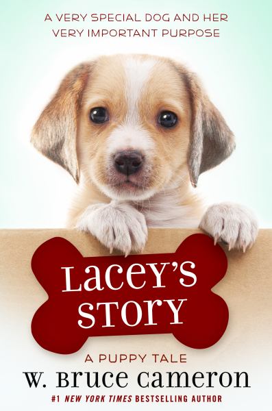 Lacey's story (Dog's Purpose Puppy Tales)
