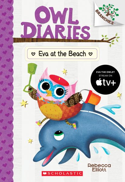 Eva at the beach (Branches: Owl Diaries, Book 14)
