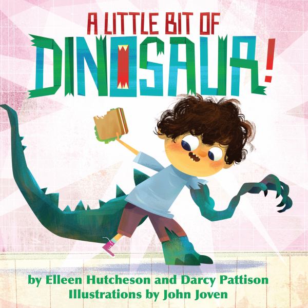 A little bit of dinosaur! (Little Bit of Dinosaur, Book 1)