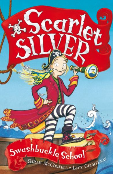 Swashbuckle School (Scarlet Silver, Book 1)