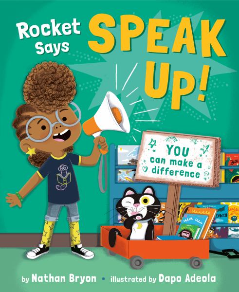 Rocket says speak up! (Rocket Says, Book 2)
