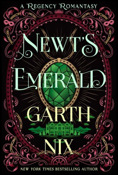 Newt's Emerald : a Regency Romantasy