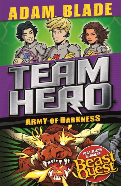 Army of darkness (Team Hero Series 3, Book 3)