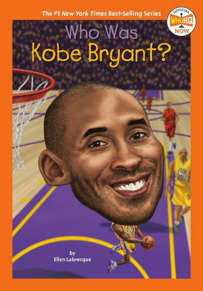 Who was Kobe Bryant?/ (Who HQ Now)