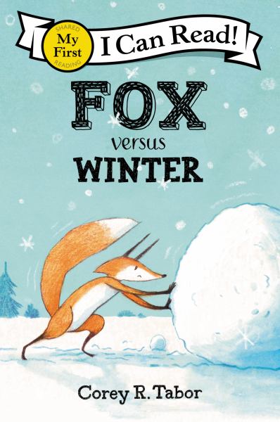 Fox versus winter (I Can Read! My First-Fox)