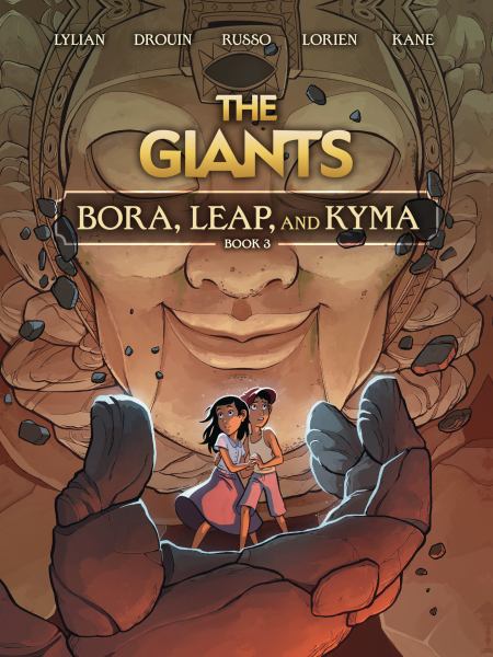 The giants. Book 3,Bora, Leap, and Kyma (Giants, Book 3)