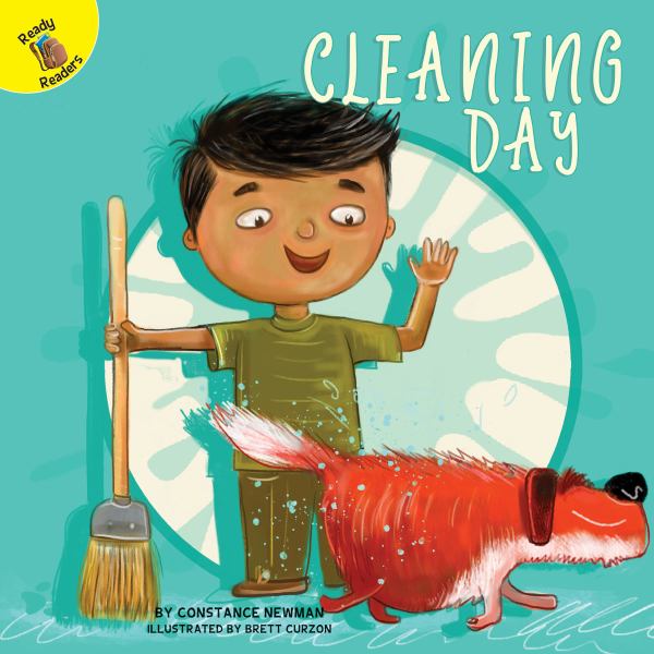 Cleaning day (Ready Readers: My Adventures)