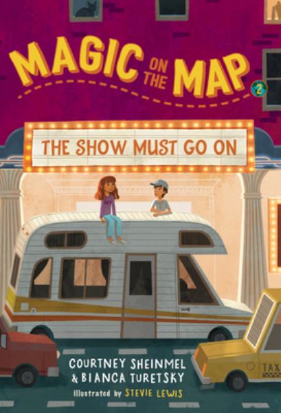 The show must go on (Magic on the Map, Book 2)