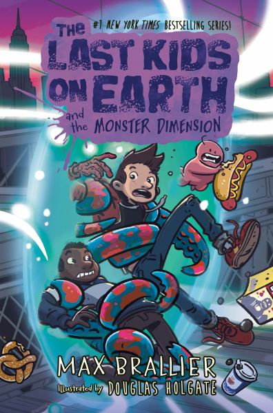 The last kids on Earth and the monster dimension (Last Kids On Earth, Book 9)