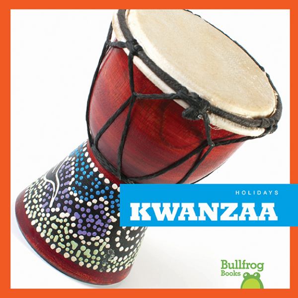 Kwanzaa (Holidays (Bullfrog Books))