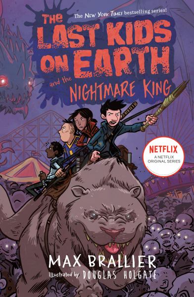 The last kids on Earth and the Nightmare King (Last Kids On Earth, Book 3)