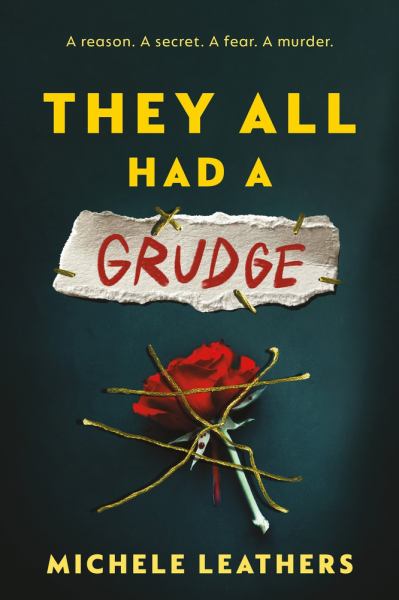 They All Had a Grudge (They All Had a Reason, Book 6)