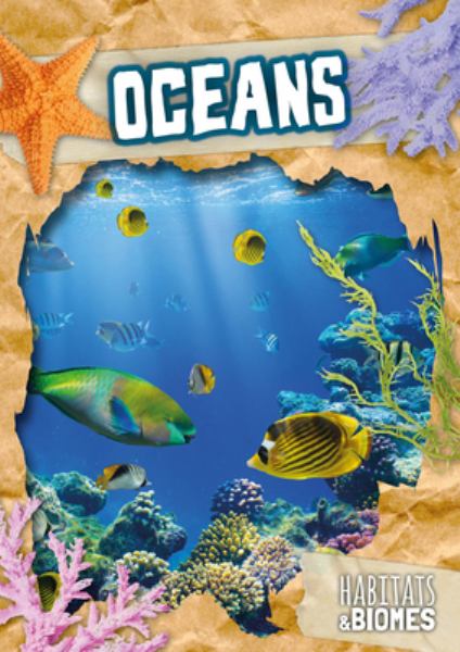 Oceans (Habitats and Biomes)