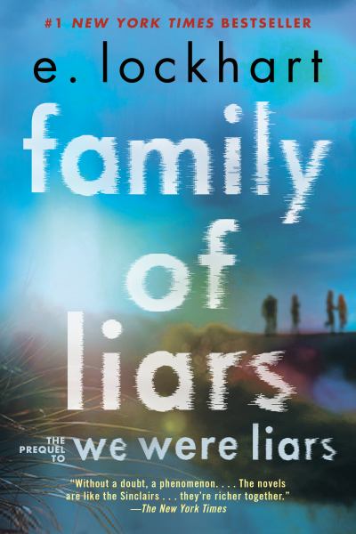 Family of liars (We Were Liars, Book 1)