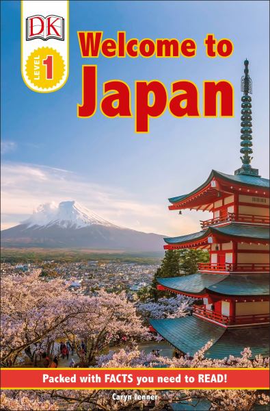 Welcome to Japan (DK Readers Level 1)