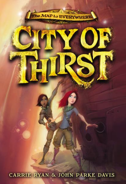 City of thirst (Map to Everywhere, Book 2)
