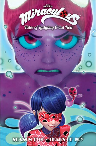 Miraculous. Tales of Ladybug & Cat Noir.Season two,Tear of joy (Miraculous- Tales of Ladybug & Cat Noir- Season Two)