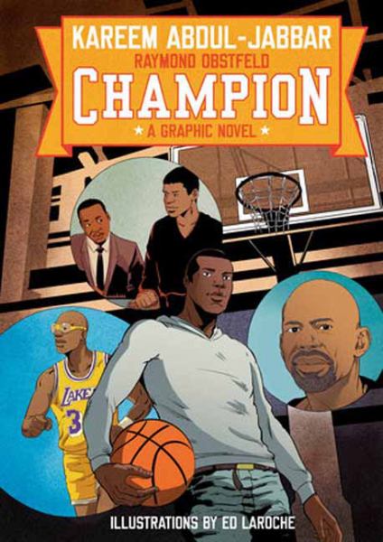 Champion : a graphic novel
