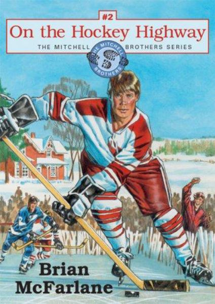 On the hockey highway (Mitchell Brothers, Book 2)