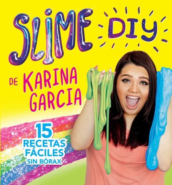 Slime DIY de Karina Garcia