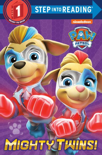PAW patrol. Mighty twins! (Step Into Reading-Step 2)
