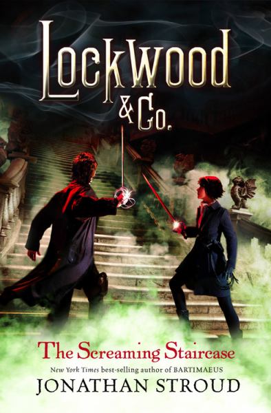 The screaming staircase (Lockwood & Co., Book 1)