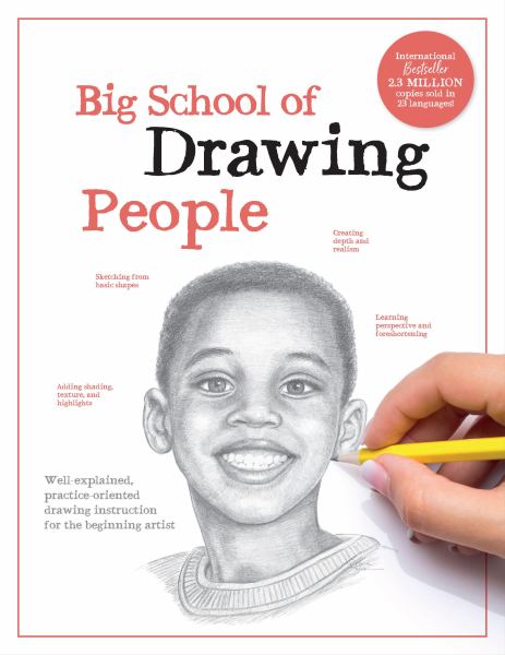 Big school of drawing people : well-explained, practice-oriented drawing instruction for the beginning artist. (Big School of Drawing)