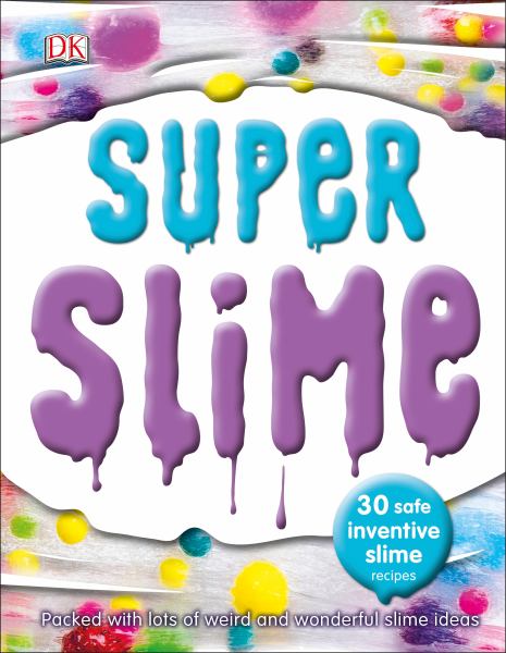 Super slime!