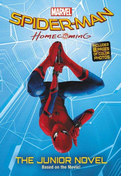 Spider-Man homecoming --the junior novel