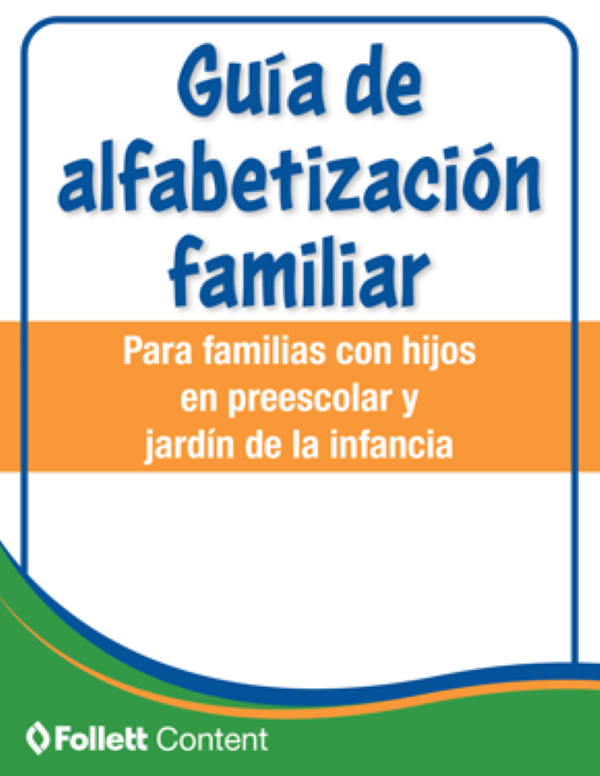 Family Literacy Guide - Spanish Grades PreK-K