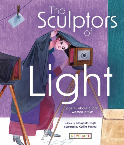 The sculptors of light : poems about Cuban women artists