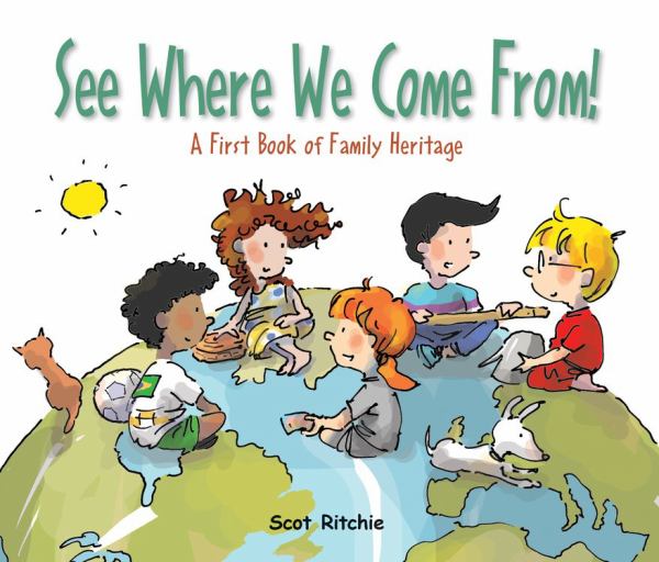 See where we come from! : a first book of family heritage (Exploring Our Community)