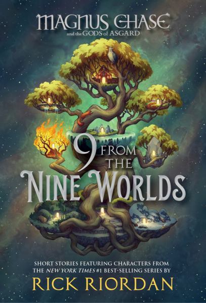 9 from the Nine Worlds (Magnus Chase and the Gods of Asgard, Book 4)
