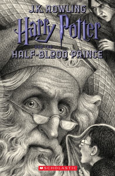 Harry Potter and the half-blood prince (Harry Potter, Book 6)