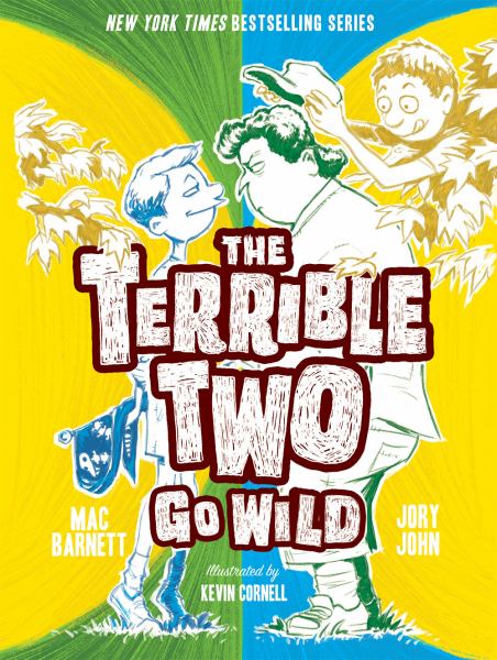 The Terrible Two go wild (Terrible Two, Book 3)