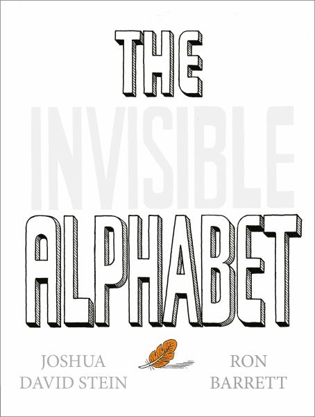 The invisible alphabet