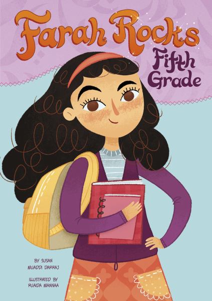 Farah rocks fifth grade (Farah Rocks, Book 1)