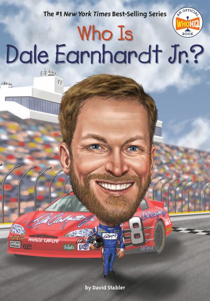 Who is Dale Earnhardt Jr.? (Who Was...?)