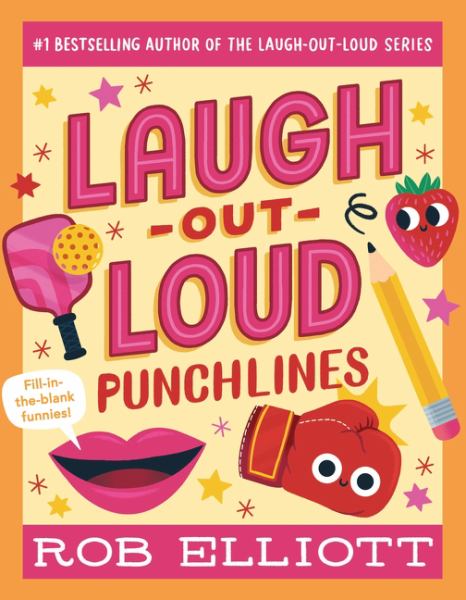 Laugh-out-loud punchlines (Laugh-Out-Loud Jokes for Kids)