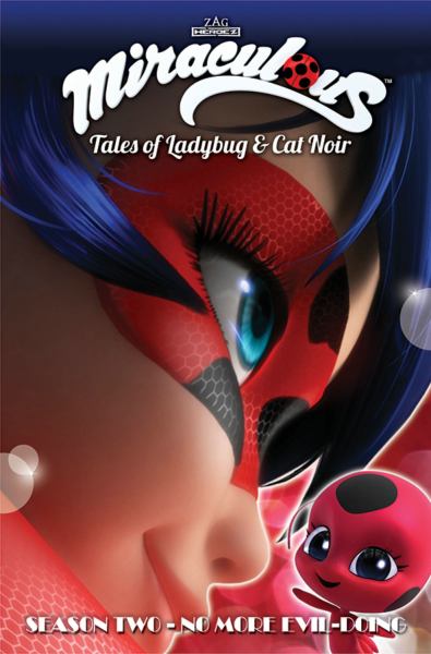Miraculous. Tales of Ladybug & Cat Noir.Season two,Bye, bye, little butterfly! (Miraculous- Tales of Ladybug & Cat Noir- Season Two)