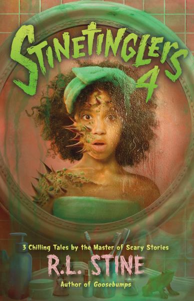 Stinetinglers 4 --3 Chilling Tales... (Stinetinglers, Book 4)