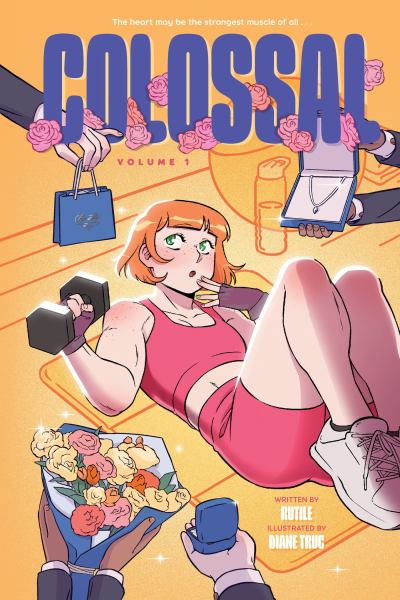 Colossal. Volume 1 (Colossal, Book 1)