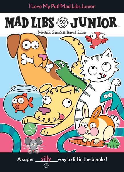 I love my pet! Mad Libs junior