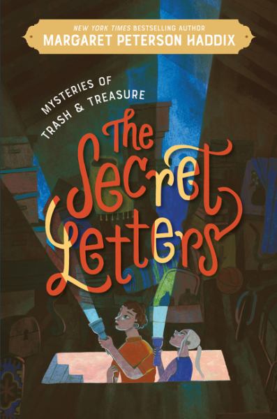 The secret letters (Mysteries of Trash & Treasure, Book 1)