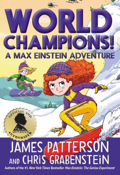 World champions! : a Max Einstein adventure (Max Einstein, Book 4)