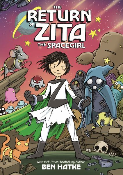 The return of Zita the spacegirl (Legends Of Zita The Spacegirl, Book 3)